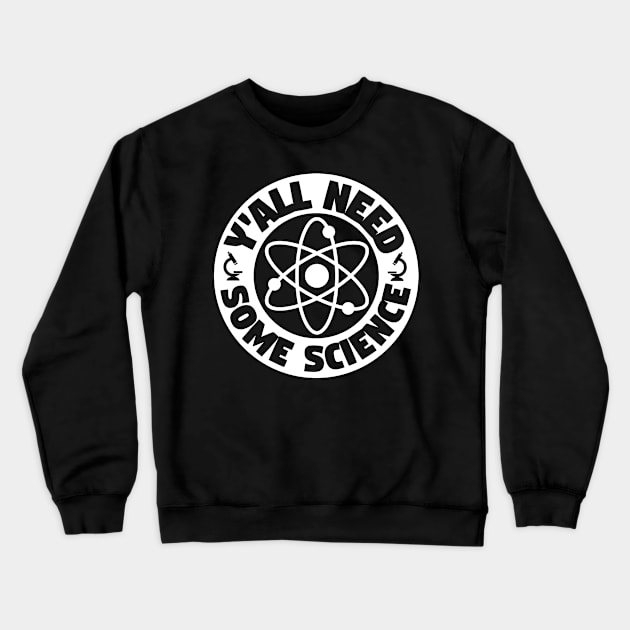 science Crewneck Sweatshirt by CurlyDesigns